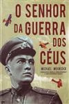 Senhor Da Guerra Dos Ceus, O