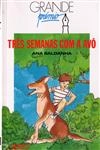 Tres Semanas Com A Avo