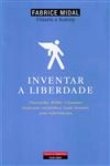 Inventar A Liberdade