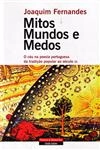 Mitos Mundos E Medos O Ceu Na Poesia Portuguesa Da Tradicao Popular Ao Seculo Xx