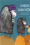 Chibos Sabichoes