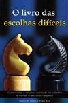 Livro Das Escolhas Dificeis, O