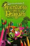 Aventuras Com O Draguim Livro De Actividades Vol3