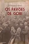Pavoes De Gori, Os