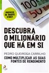 Descubra O Milionario Que Ha Em Si