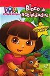 Dora A Exploradora - Bloco De Actividades Rosa