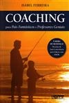 Coaching Para Pais Fantasticos E Professores Geniais