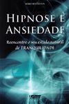 Hipnose E Ansiedade