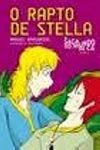 Saga Do Mundo De Ca, A Vol2 - O Rapto De Stella
