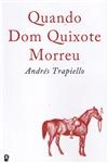 Quando Dom Quixote Morreu