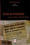 Dia Do Estudante A Crise Que Abalou O Regime Salazar, O