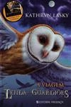 Lenda Dos Guardioes Vol2 - A Viagem
