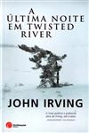 Ultima Noite Em Twisted River, A