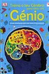 Treina O Teu Cerebro Para Seres Um Genio