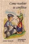 Como Resolver Os Conflitos