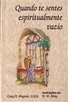 Quando Te Sentes Espiritualmente Vazio