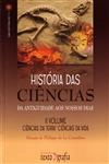 Historia Das Ciencias Da Antiguidade Aos Nossos Dias Vol2 - Ciencias Da Terra Ciencias Da Vida
