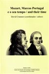 Mozart Marcos Portugal E O Seu Tempo And Their Time (bilingue)