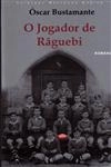 Jogador De Raguebi, O