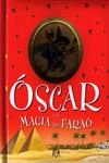 Oscar E A Magia Do Farao