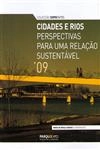 Cidades E Rios Perspectivas Para Uma Relacao Sustentavel