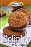 Bolinhos E Queijadas