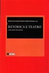 Retorica E Teatro