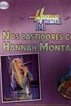 Bastidores Com Hannah Montana, Nos