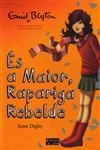 Es A Maior Rapariga Rebelde