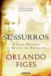 Sussurros A Vida Privada Na Russia De Estaline