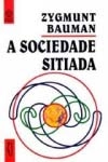 Sociedade Sitiada, A