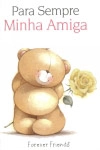 Para Sempre Minha Amiga