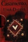 Casamento Uma Dadiva