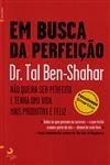 Em Busca Da Perfeicao
