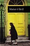 Matar E Facil