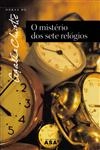 Misterio Dos Sete Relogios, O