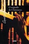 Segredo Dos Chimneys, O