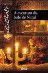 Aventura Do Bolo De Natal, A