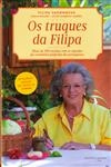 Truques Da Filipa, Os