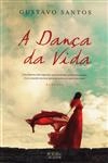 Danca Da Vida, A