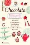 Chocolate Historias Para Ler E Chorar Por Mais