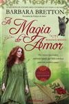 Magia Do Amor, A