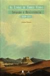 Linhas De Torres Vedras Invasao E Resistencia 1810 - 1811, As