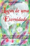 Lacos De Uma Eternidade