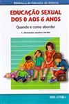 Educacao Sexual Dos 0 Aos 6 Anos Quando E Como Abordar