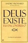 Deus Existe Eu Encontrei-o