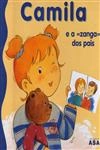Camila E A Zanga Dos Pais