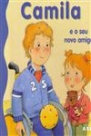Camila E O Seu Novo Amigo
