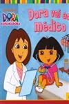 Dora Vai Ao Medico