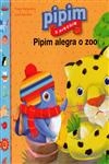 Pipim Alegra O Zoo